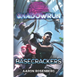 Shadowrun: Basecrackers - Paperback