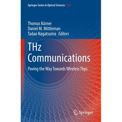 Thz Communications: Paving the Way Towards Wireless Tbps - Paperback