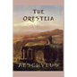 The Oresteia - Paperback