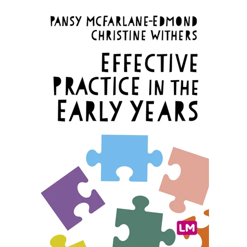 Effective Practice in the Early Years - Paperback