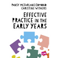 Effective Practice in the Early Years - Paperback