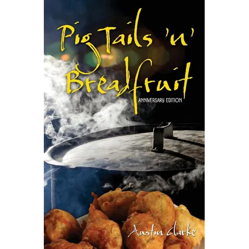 Pig Tails 'n' Breadfruit - Anniversary Edition - Paperback