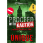 Proceed with Kaution: A Collierville Heights Tale: Trap - Paperback