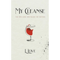 My Cleanse: The Red Wine & Black Ink Edition - Paperback