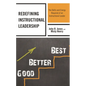 Redefining Instructional Leadership: The Skills and Energy Required of an Instructional Leader - Paperback
