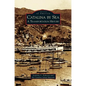 Catalina by Sea: A Transportation History - Hardcover