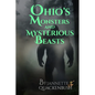 Ohio's Monsters and Mysterious Beasts - Paperback