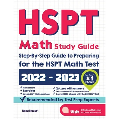 HSPT Math Study Guide: Step-By-Step Guide to Preparing for the HSPT Math Test - Paperback