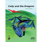 Cody and the Dragons - Hardcover