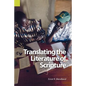 Translating the Literature of Scripture - Paperback