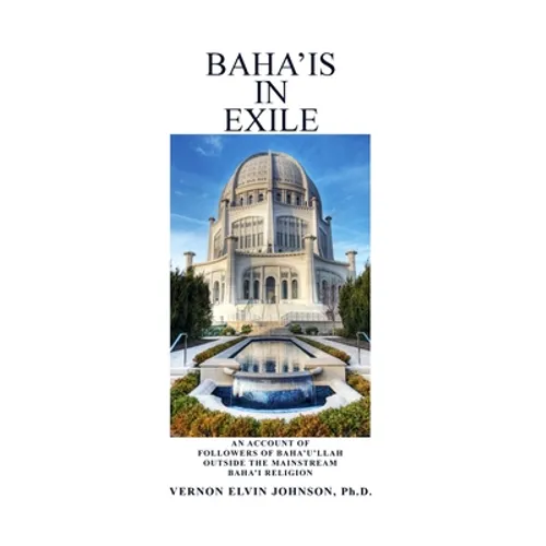 Baha'is in Exile - Paperback