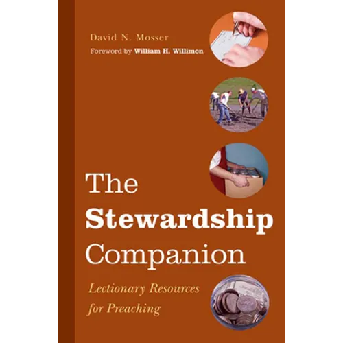 The Stewardship Companion: Lectionary Resources for Preaching - Paperback