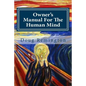 Owner's Manual For The Human Mind: The Science Of Letting Go - Paperback