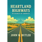 Heartland Highways: In Search of America - Paperback
