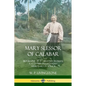 Mary Slessor of Calabar: Biography of a Christian Woman; A Scottish Presbyterian Missionary in Africa - Paperback