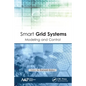 Smart Grid Systems: Modeling and Control - Paperback