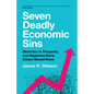 Seven Deadly Economic Sins - Paperback
