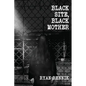 Black Site, Black Mother - Paperback