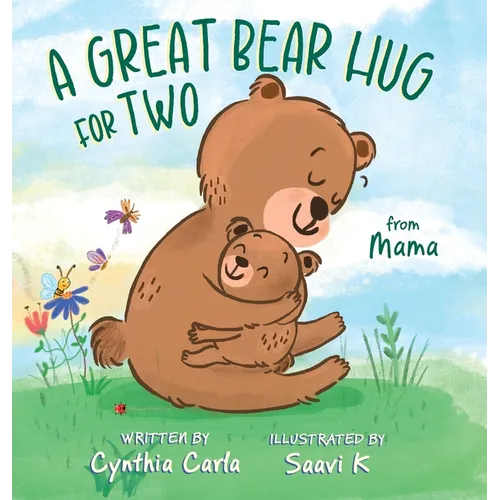 A Great Bear Hug for Two: From Mama - Hardcover