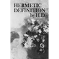 Hermetic Definition: Poetry - Paperback
