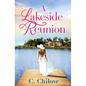 A Lakeside Reunion - Paperback