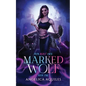Marked Wolf - Paperback