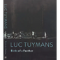 Luc Tuymans: Birds of a Feather - Hardcover
