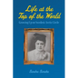 Life at the Top of the World: Growing Up on Sweden's Arctic Circle - Paperback