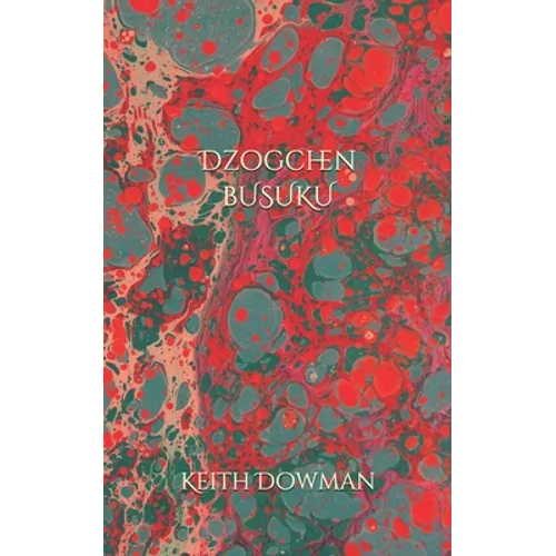 Dzogchen: BuSuKu - Paperback