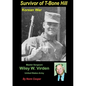 Survivor of T-Bone Hill: Wiley W. Virden Jr US Army - Paperback