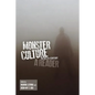 Monster Culture in the 21st Century - Paperback