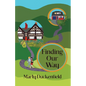 Finding Our Way - Paperback