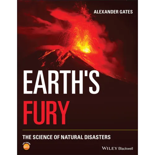 Earth's Fury: The Science of Natural Disasters - Paperback