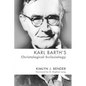 Karl Barth's Christological Ecclesiology - Hardcover