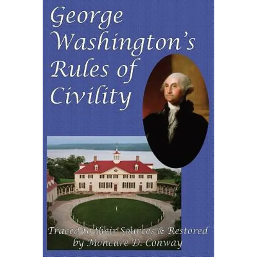 George Washington's Rules of Civility - Paperback