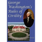 George Washington's Rules of Civility - Paperback