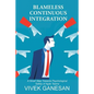 Blameless Continuous Integration: A Small Step Towards Psychological Safety of Agile Teams - Paperback