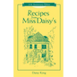Recipes from Miss Daisy's - 25th Anniversary Edition - Hardcover