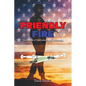 Friendly Fire: The Betrayal of One Soldier by the Government - Paperback