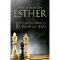 Esther: A King A Queen A Pawn and the Providence of God - Paperback