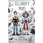Celebrity Mum - Paperback