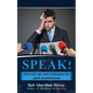 Speak! - Paperback
