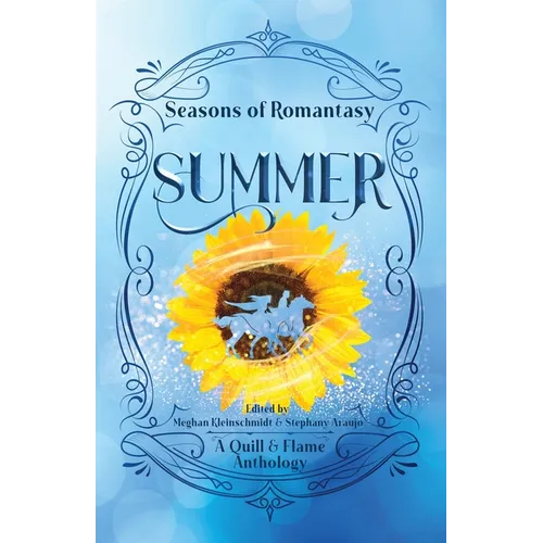 Seasons of Romantasy: Summer - Paperback