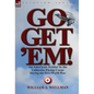 Go, Get 'Em! an American Aviator in the Lafayette Flying Corps During the First World War - Hardcover