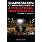 Campaign Communication and Political Marketing - Paperback