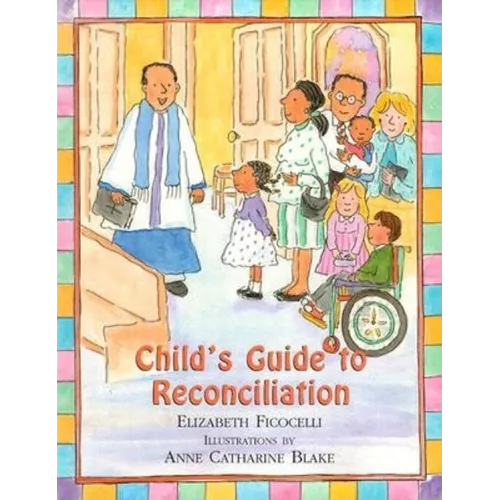 Child's Guide to Reconciliation - Hardcover