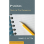Priorities: Mastering Time Management - Paperback