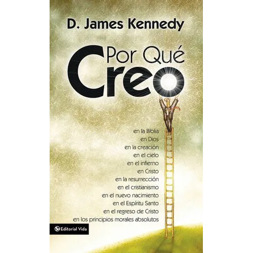 El Por Qu�� Creo - Paperback