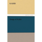 Songs of Kabir - Paperback