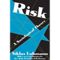 Risk: A Sociological Theory - Paperback